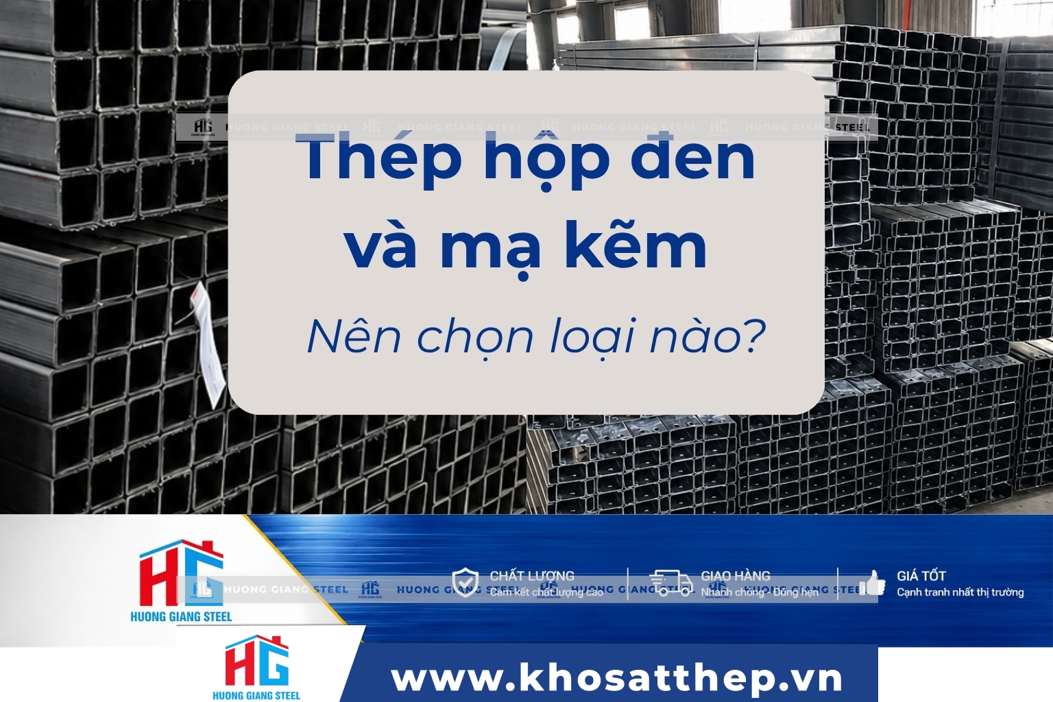 thép hộp đen và mạ kẽm