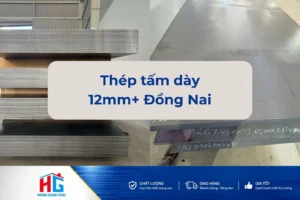 thép tấm dày đồng nai
