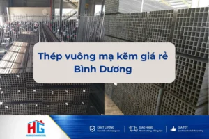 Thép vuông mạ kẽm giá rẻ Bình Dương