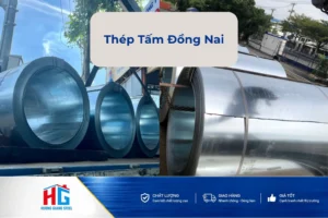 Thép tấm Đồng Nai — Phân phối toàn tỉnh, giao KCN nhanh