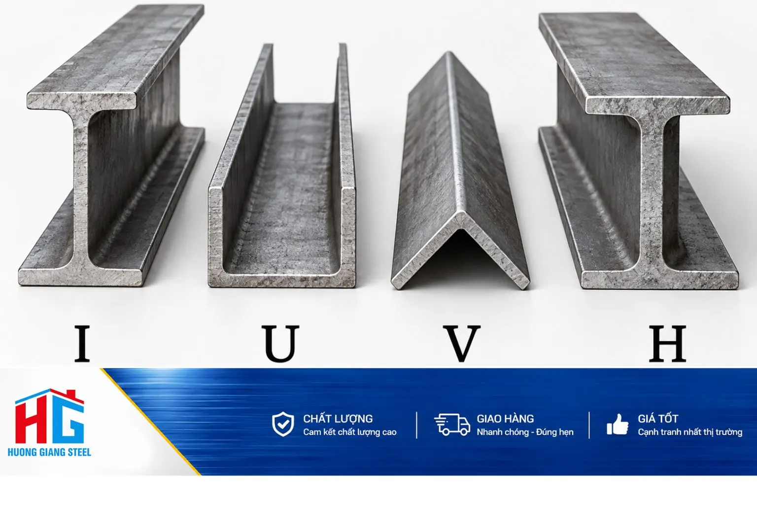 Phân loại thép hình U, I, V, H tại Hương Giang Steel